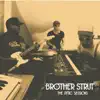 Brother Strut - The Attic Sessions